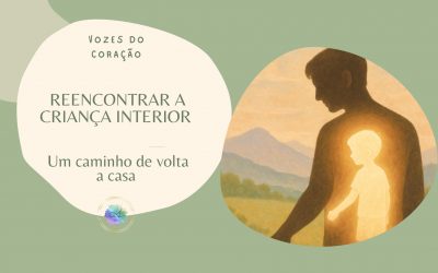 REENCONTRAR A CRIANÇA INTERIOR