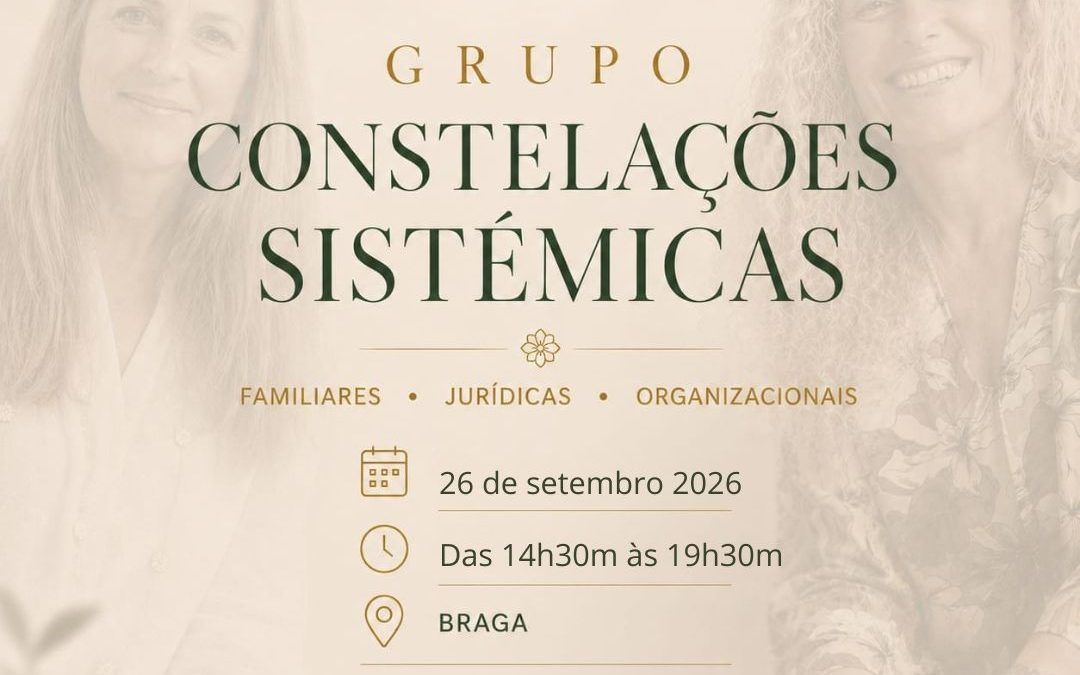 CONSTELAÇÕES SISTÉMICAS.  Familiares, Jurídicas e Organizacionais