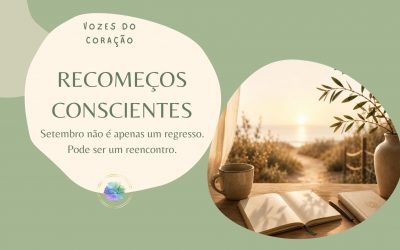RECOMEÇOS CONSCIENTES